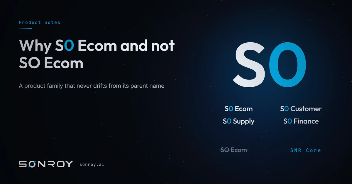 Why S0 Ecom and not SO Ecom: a product family that never drifts from its parent name